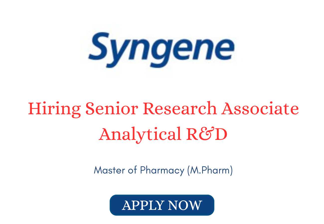 Syngene Hiring Senior Research Associate