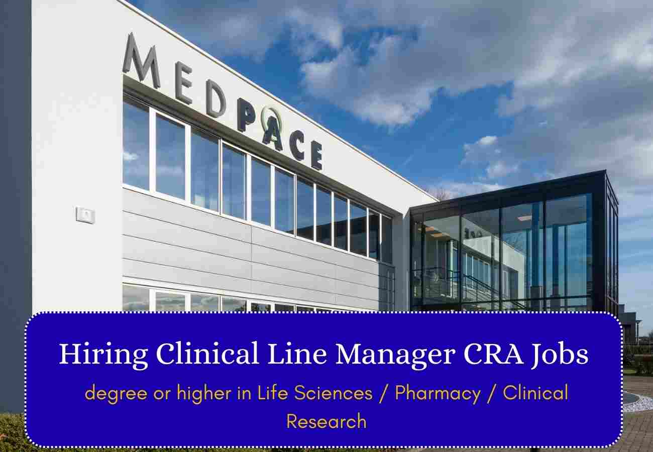 Medpace Hiring Clinical Line Manager CRA Jobs