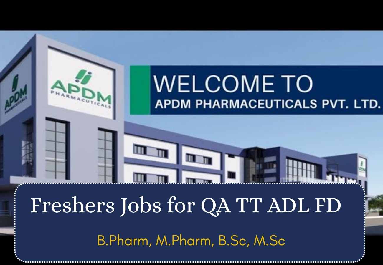 Freshers Jobs for QA TT ADL FD