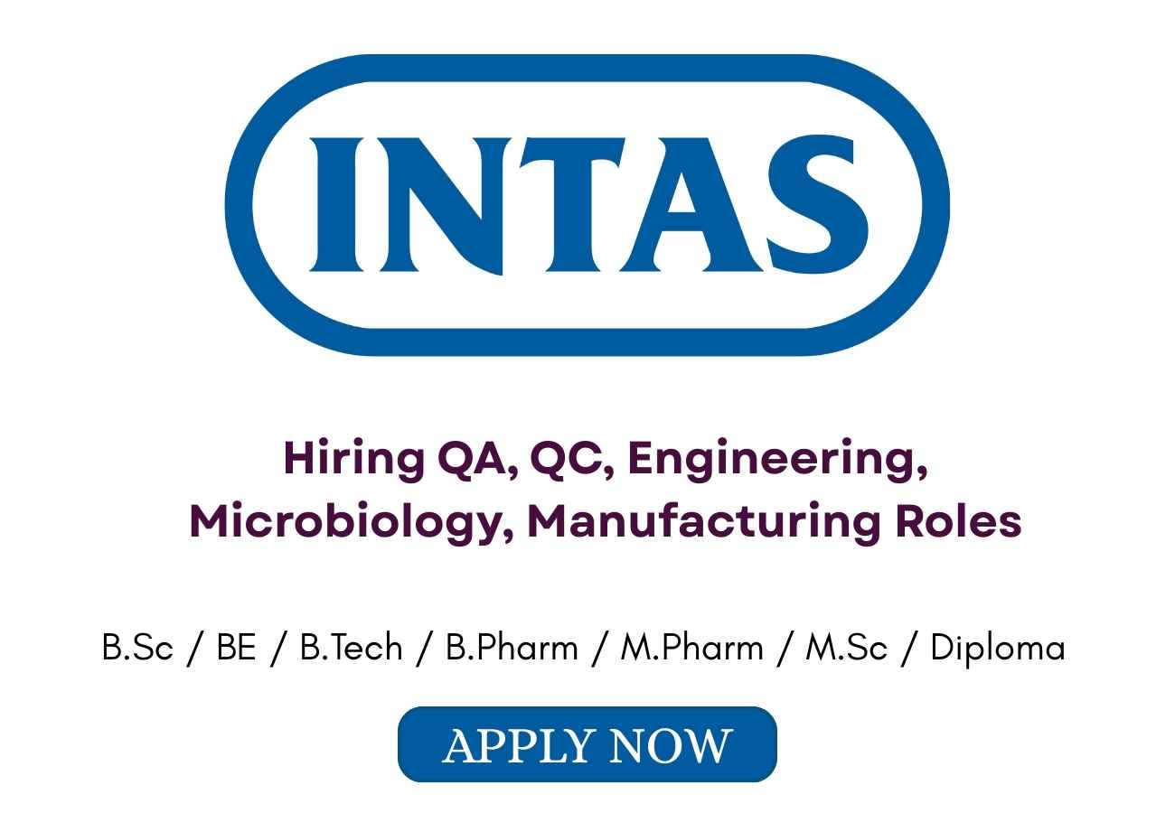 INTAS Pharma Hiring QA QC Engineering