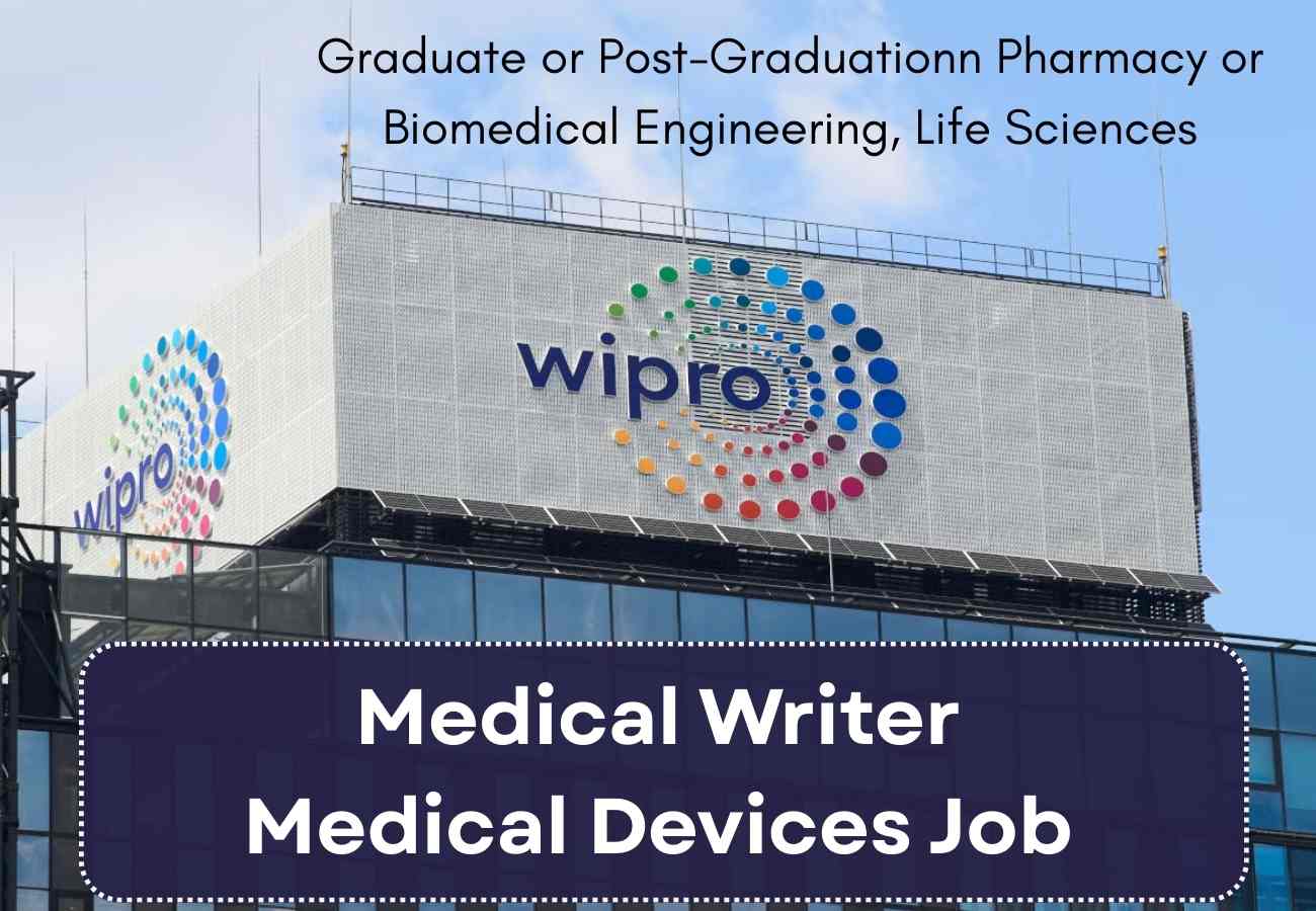 Medical Writer Medical Devices Job at Wipro