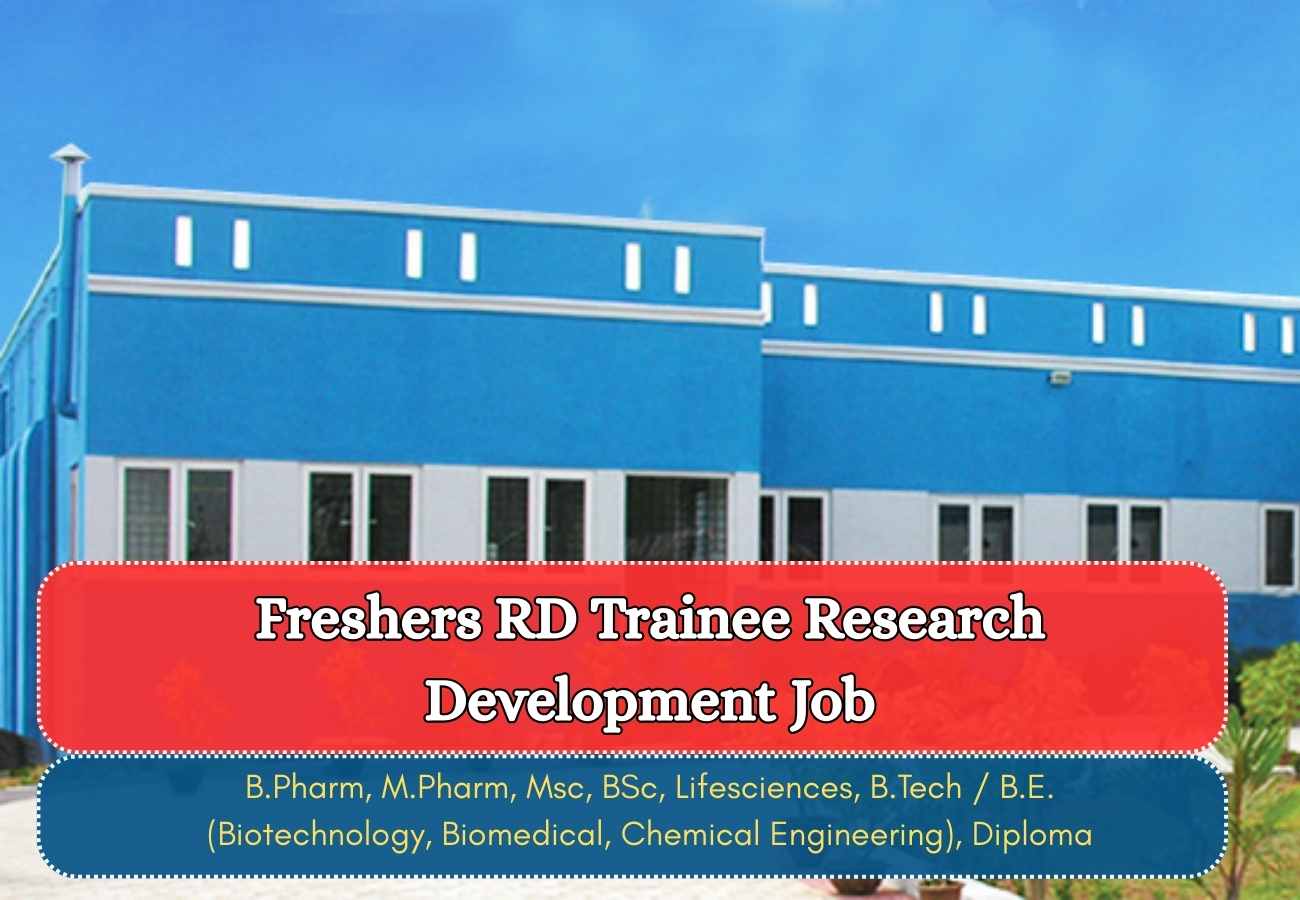 Freshers RD Trainee Research Development Job