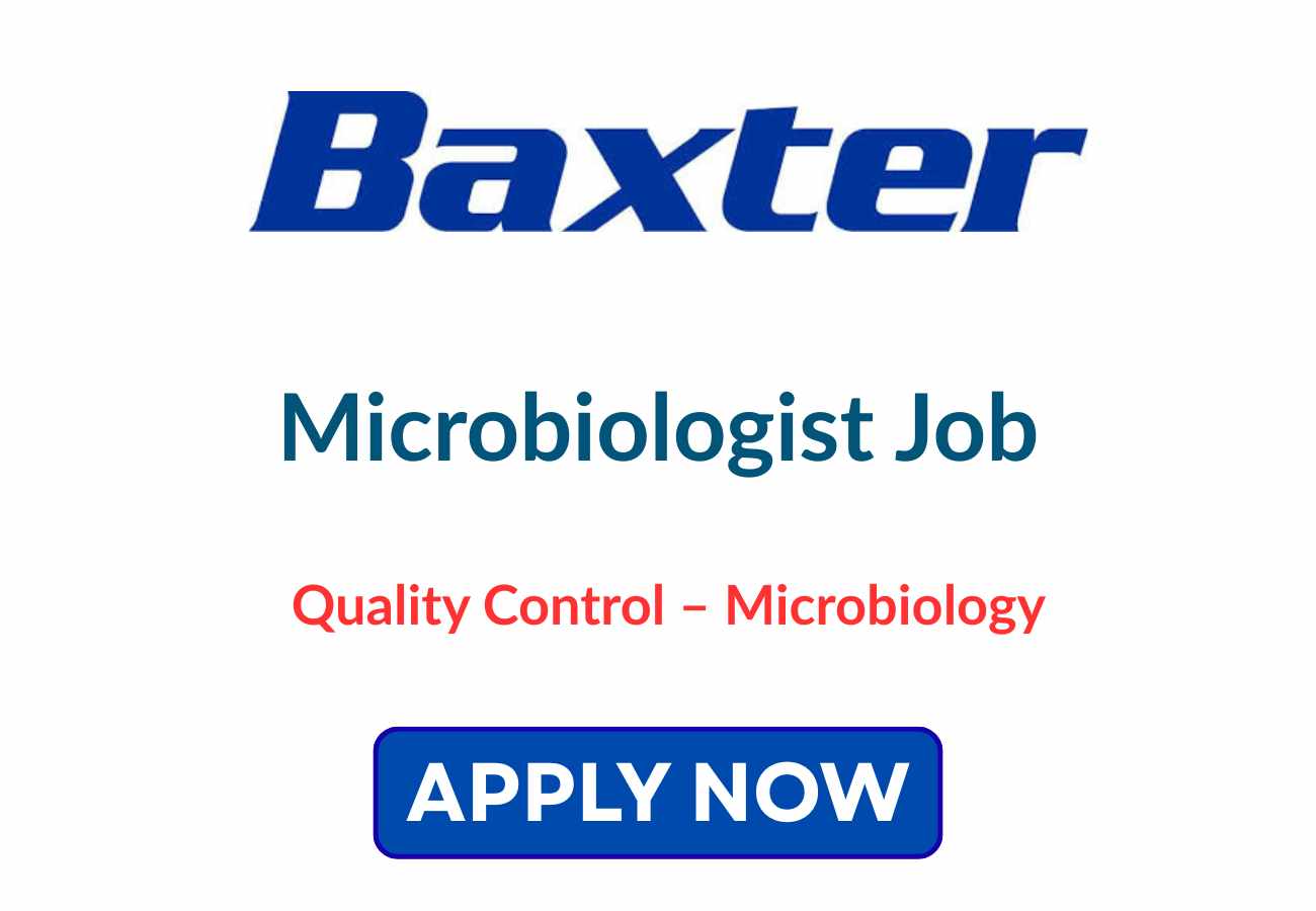 Microbiologist Job in Ahmedabad at Baxter