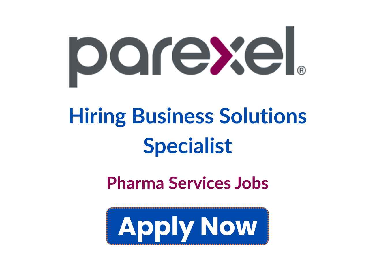 Parexel Hiring Business Solutions Specialist