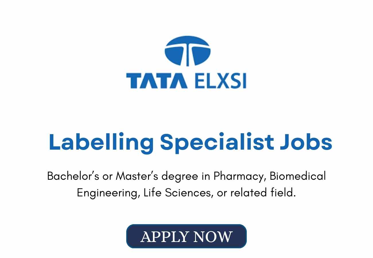 Labelling Specialist Jobs in at Tata Elxsi