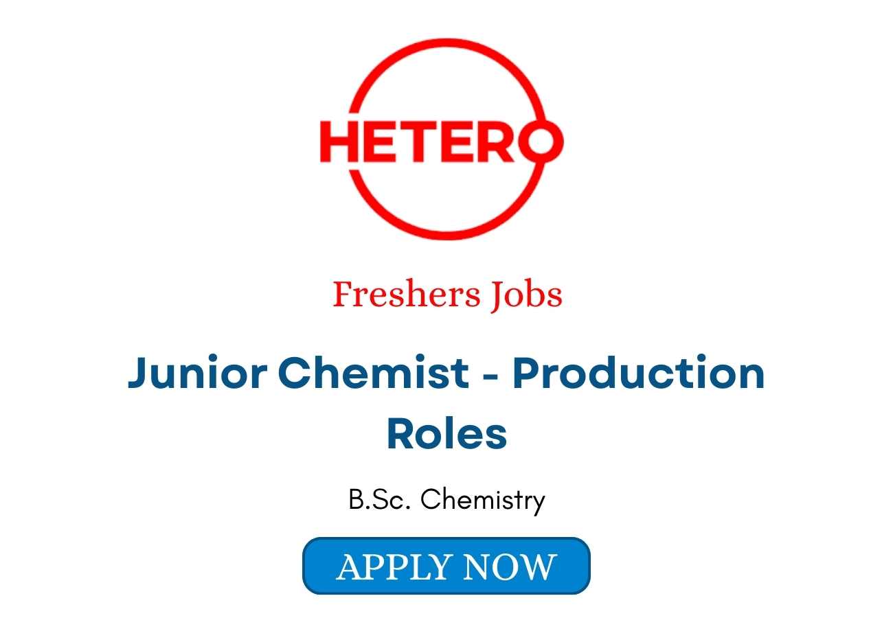 Freshers Jobs at Hetero Drugs