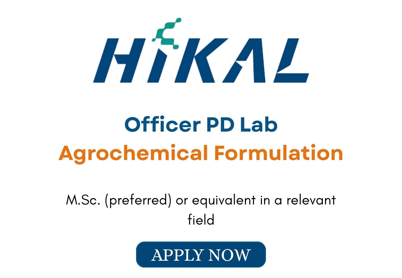 Hikal Ltd Hiring Officer PD Lab