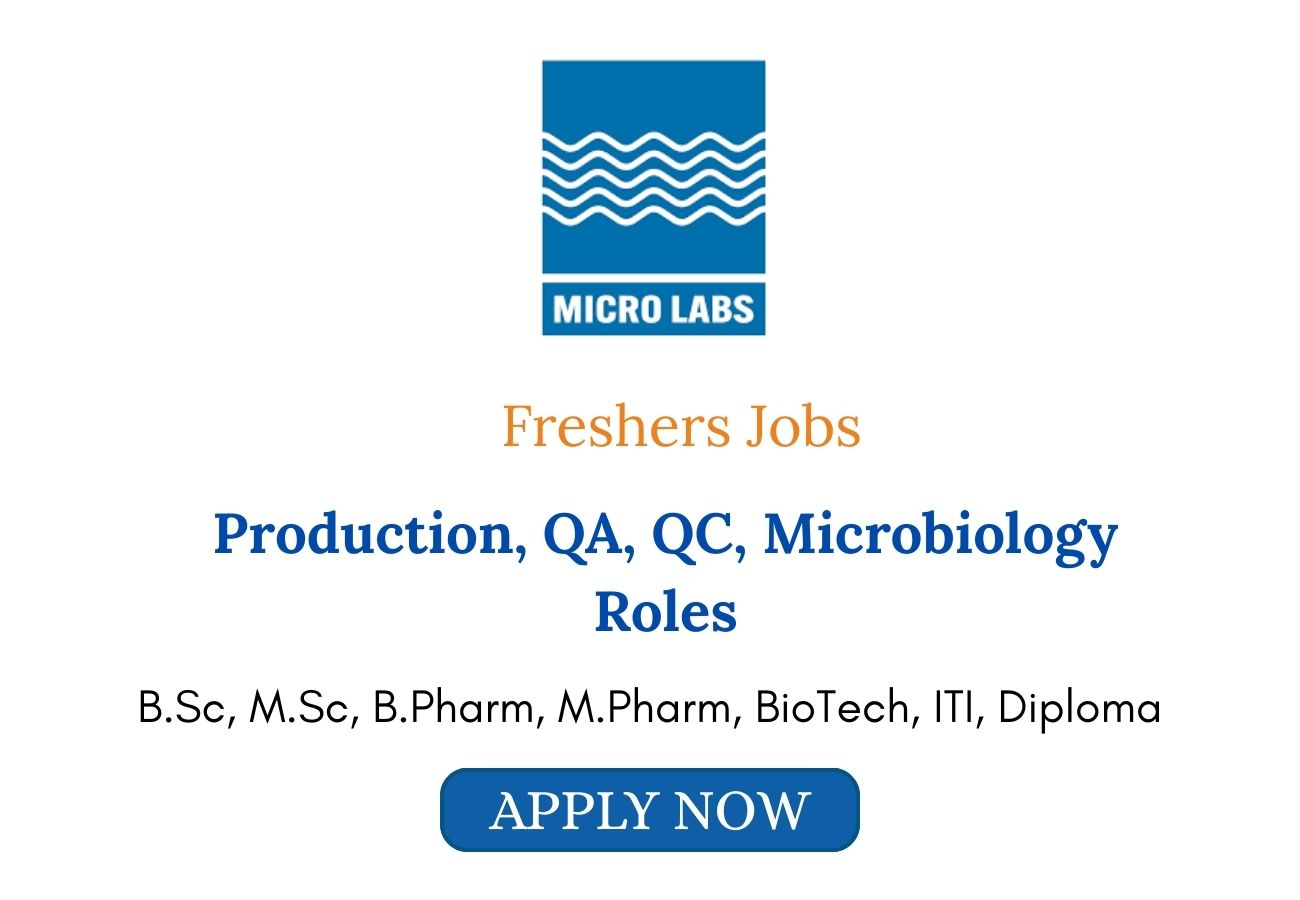 Freshers Jobs for Production QA QC Microbiology