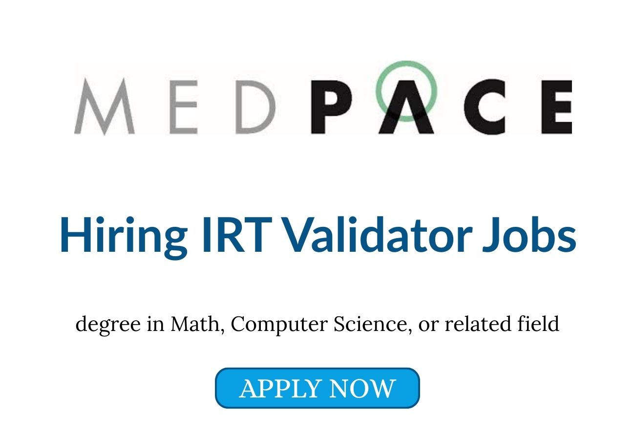 Medpace Hiring IRT Validator Jobs