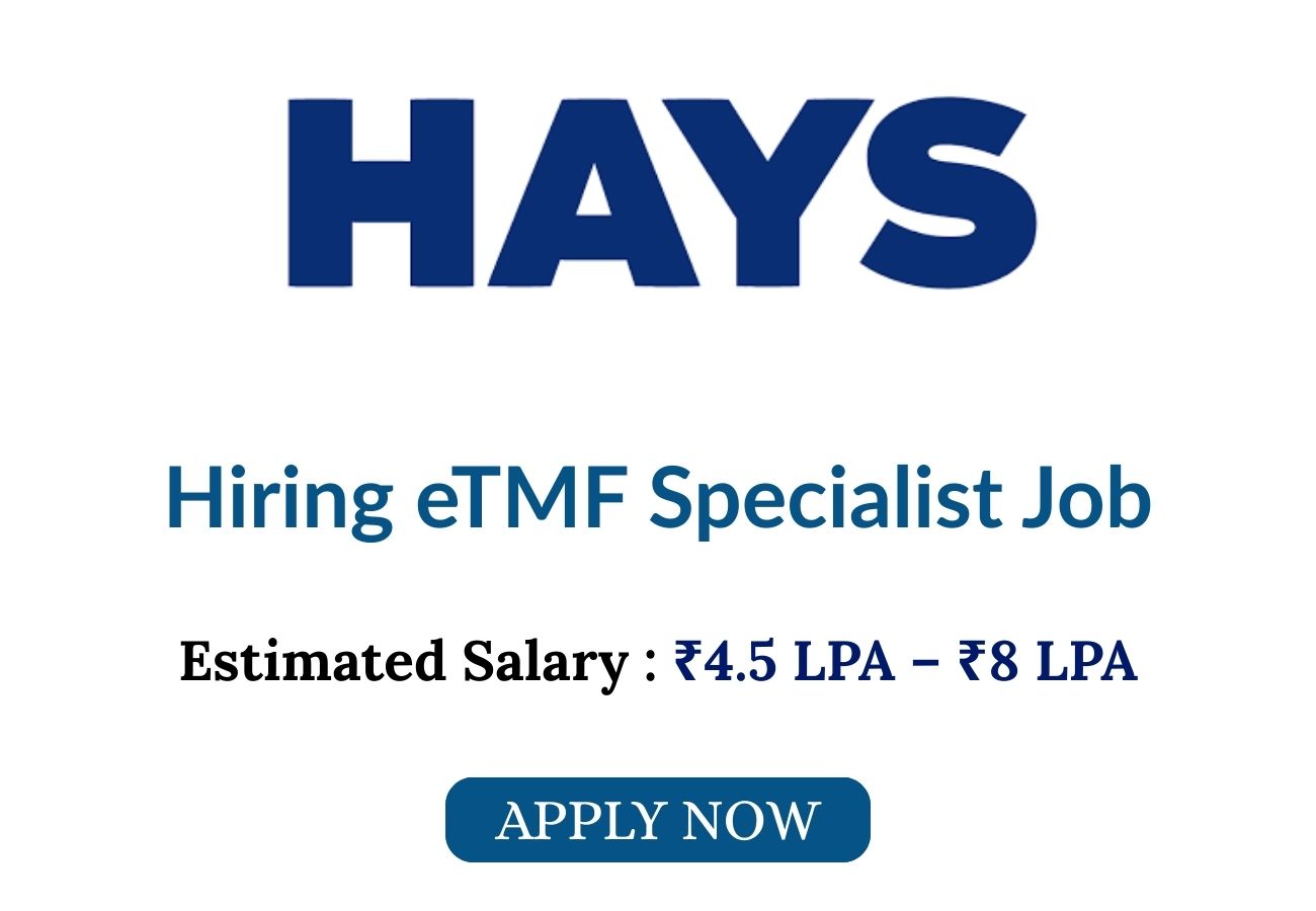Hays Hiring eTMF Specialist Job