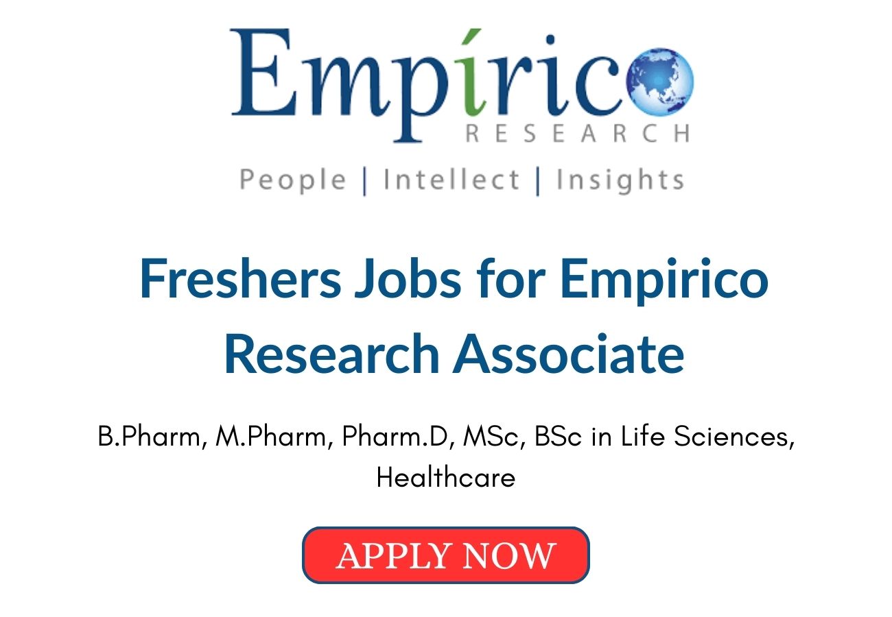 Freshers Jobs for Empirico Research Associate