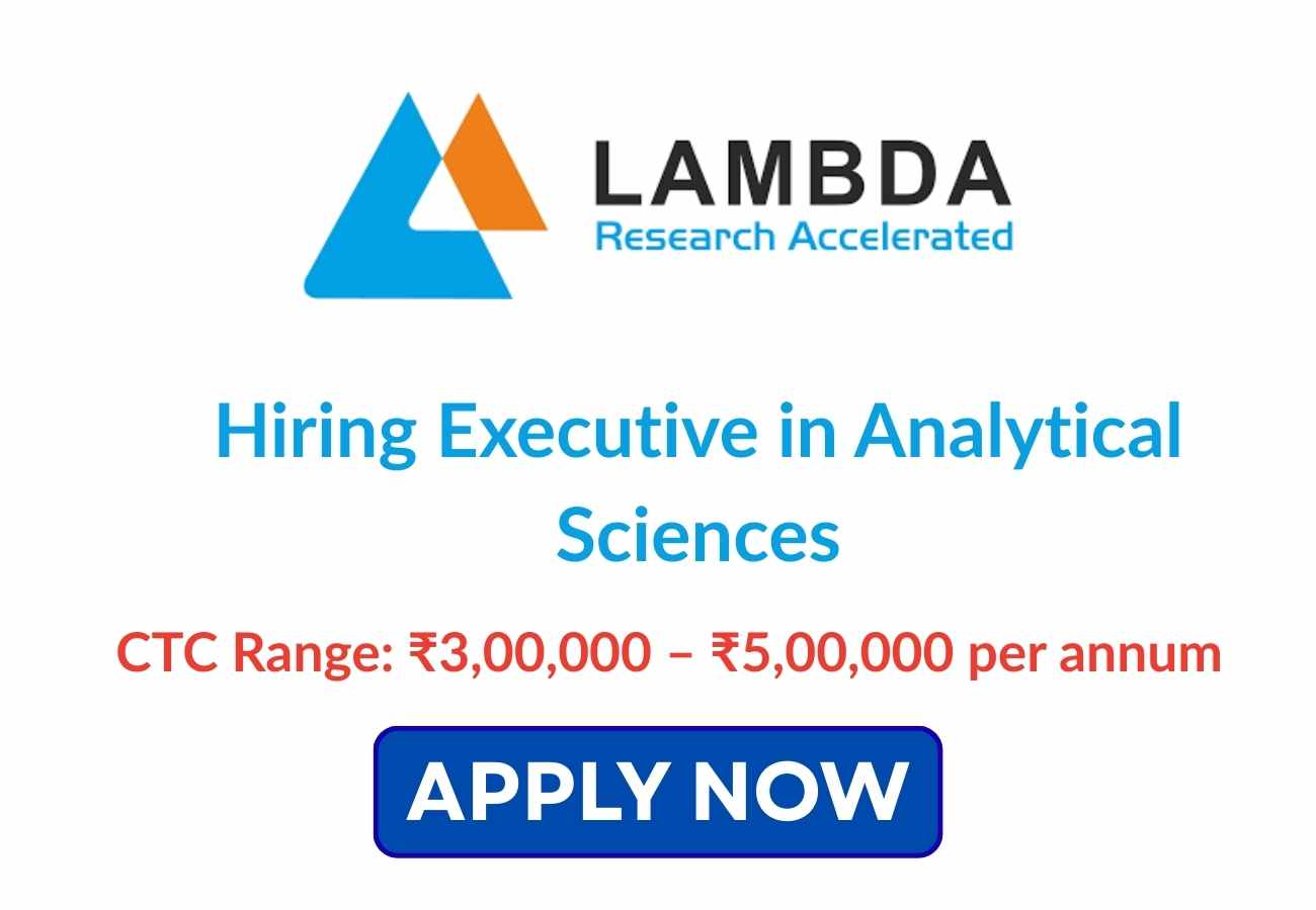 Hiring Executive in Analytical Sciences