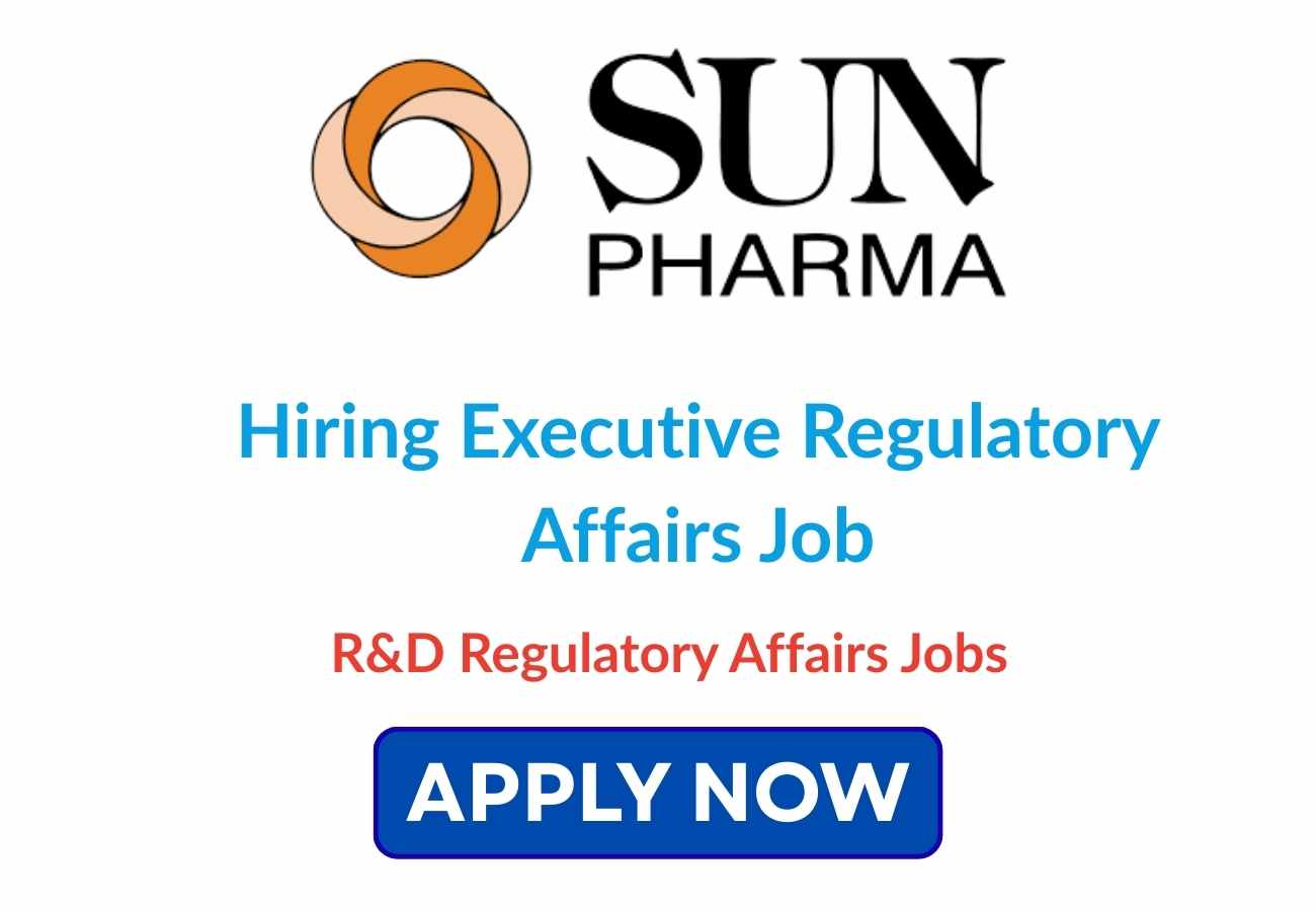 Hiring Executive Regulatory Affairs Job