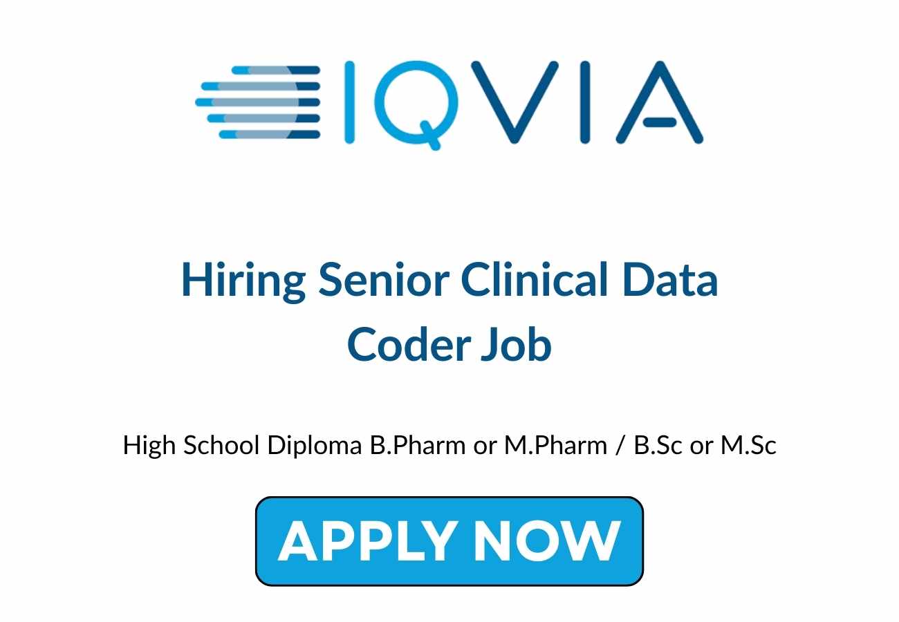 IQVIA Hiring Senior Clinical Data Coder Job