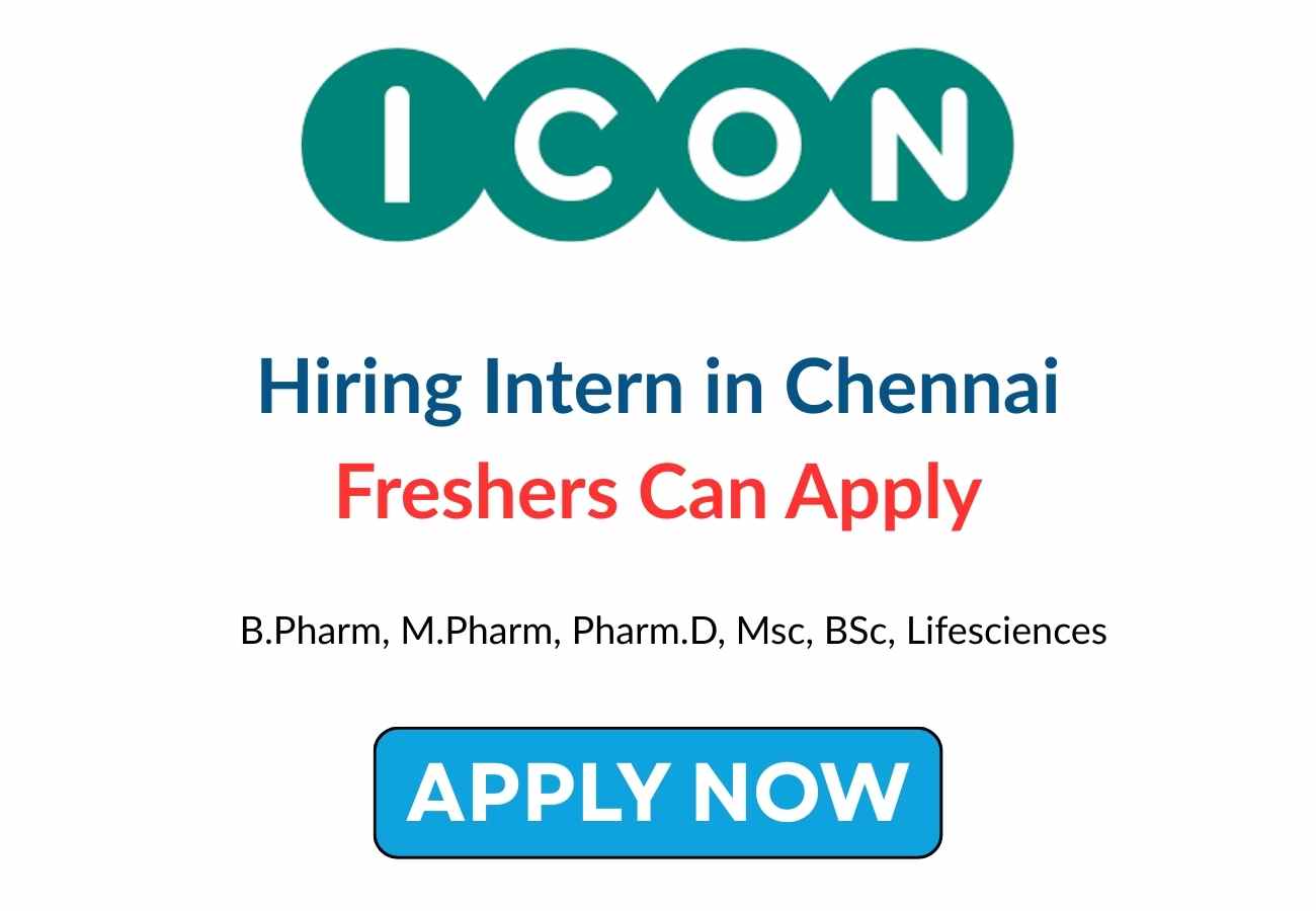 ICON Hiring Intern in Chennai Freshers Can Apply