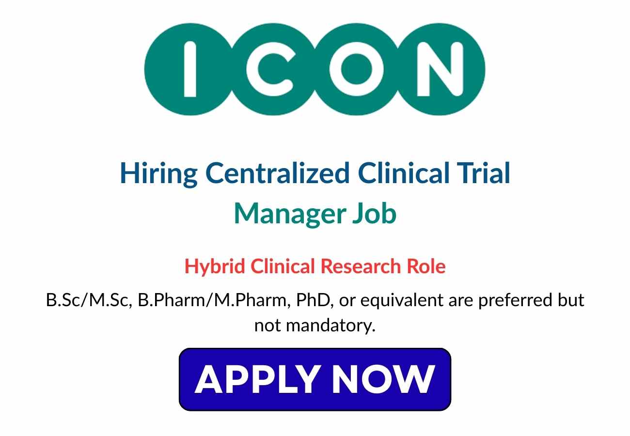 ICON Hiring Centralized Clinical Trial Manager Job