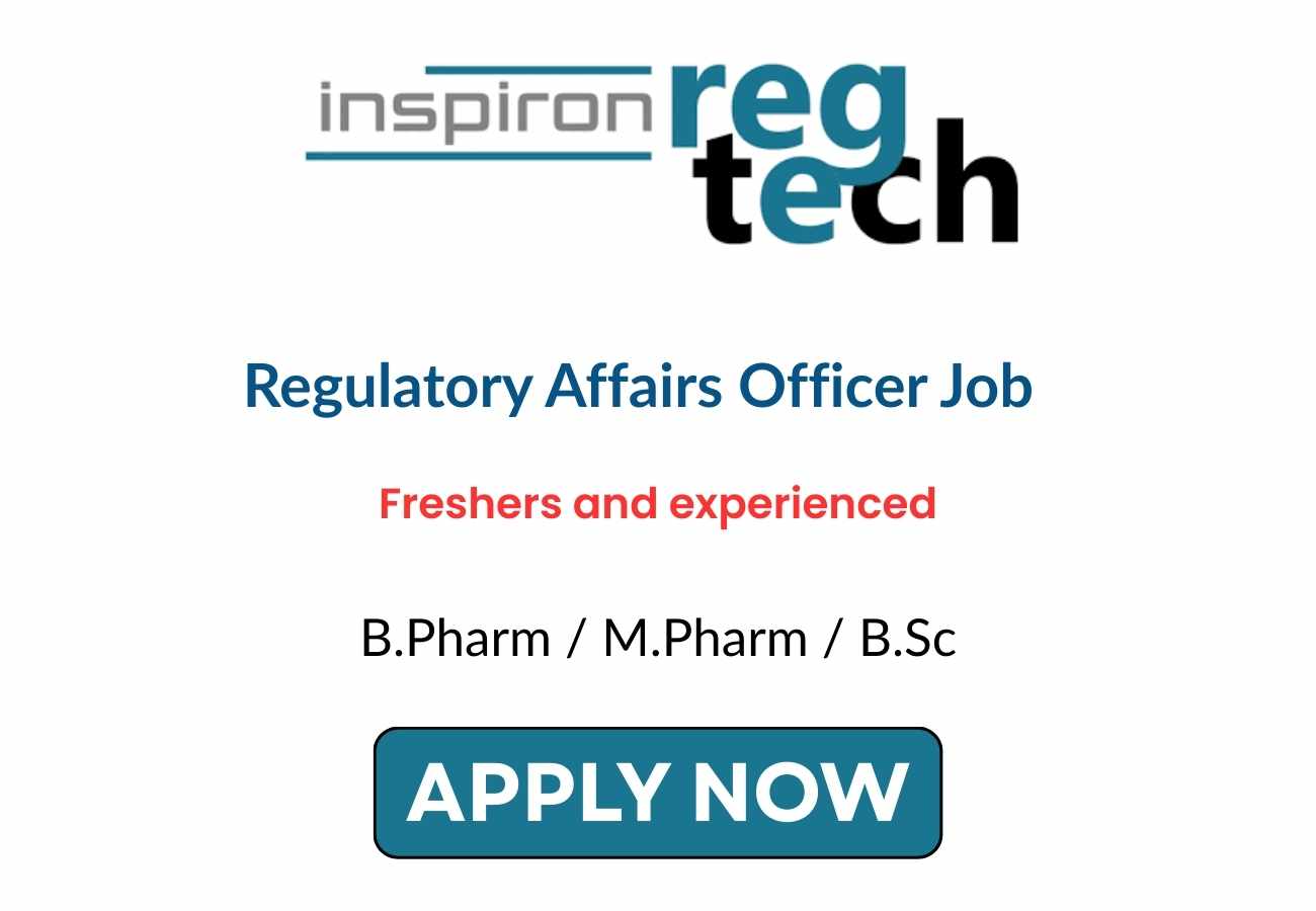 Regulatory Affairs Officer Freshers Job at Inspiron RegTech