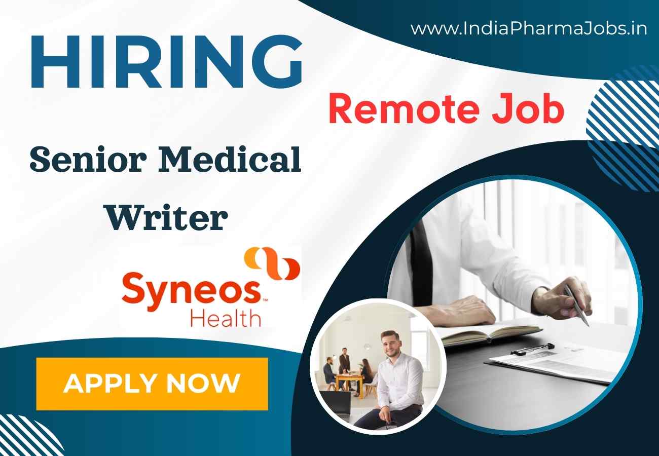 Remote Job Senior Medical Writer
