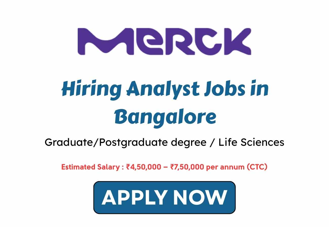 Merck Hiring Analyst Jobs in Bangalore