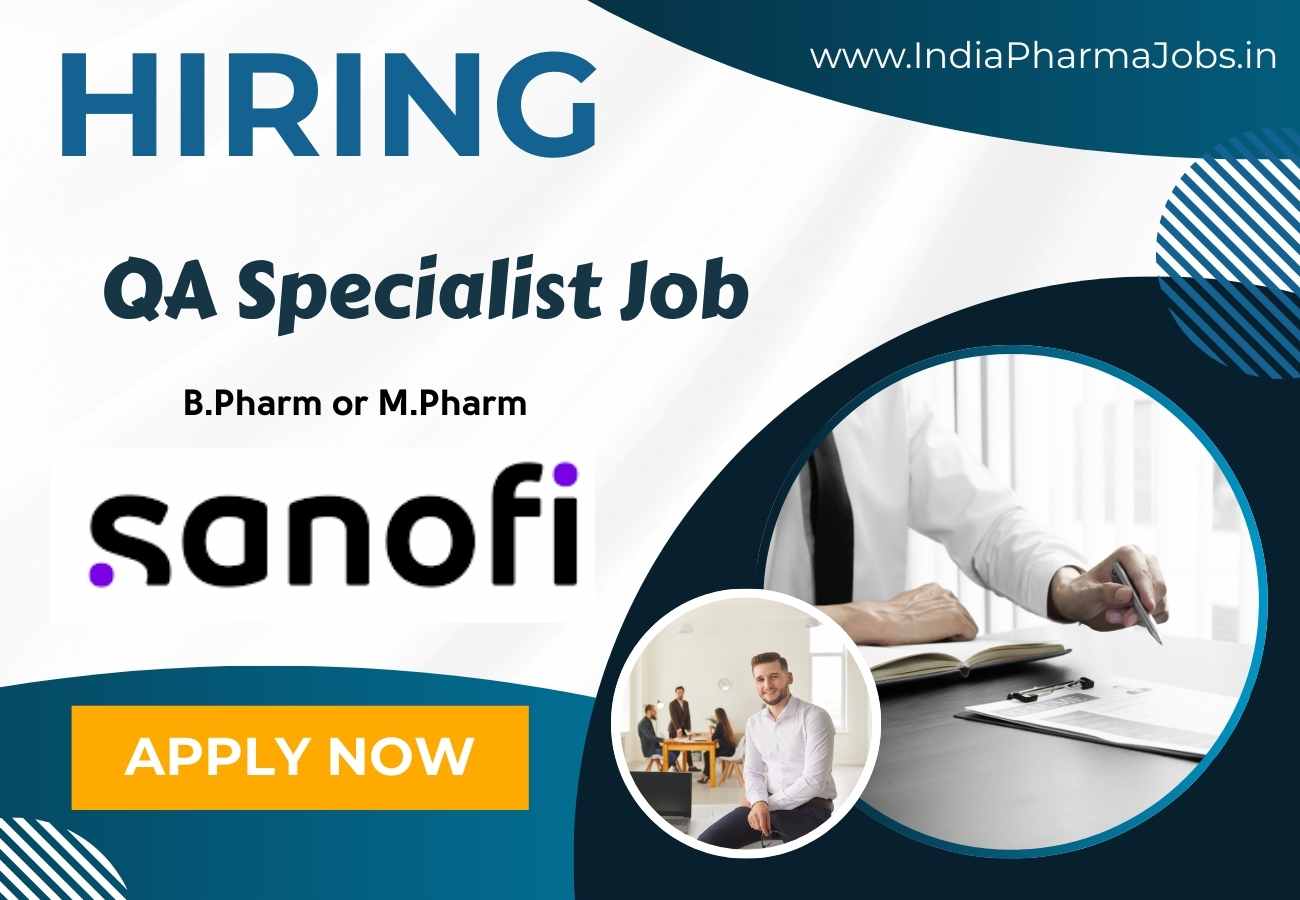 Sanofi Hiring for QA Specialist Job