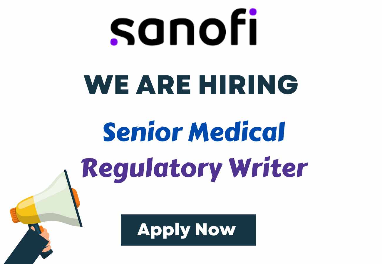 Sanofi Hiring Senior Medical Regulatory Writer