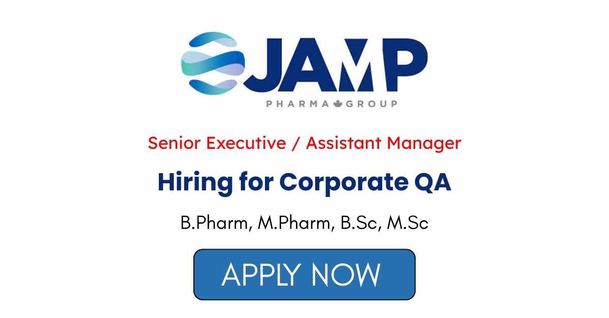 JAMP Pharma Hiring for Corporate QA