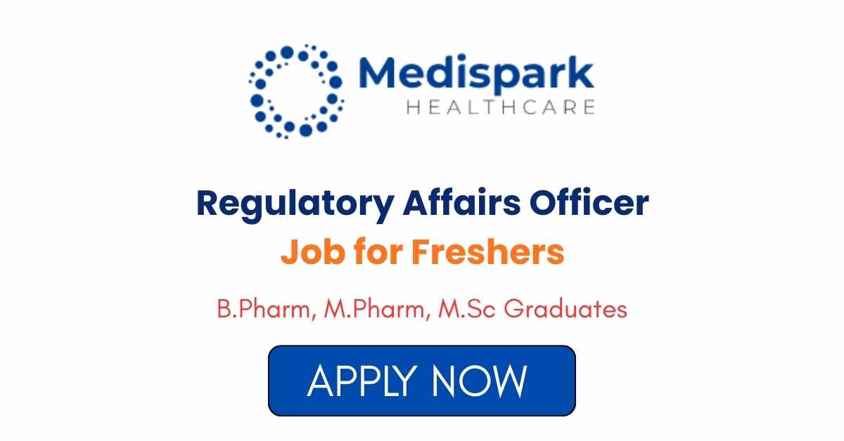 Regulatory Affairs Officer Job for Freshers