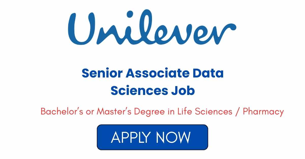 Senior Associate Data Sciences Job at Unilever