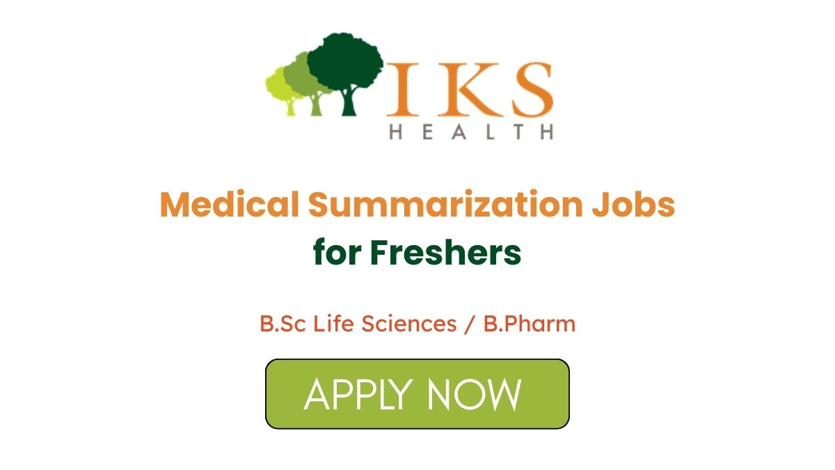 Medical Summarization Jobs for Freshers