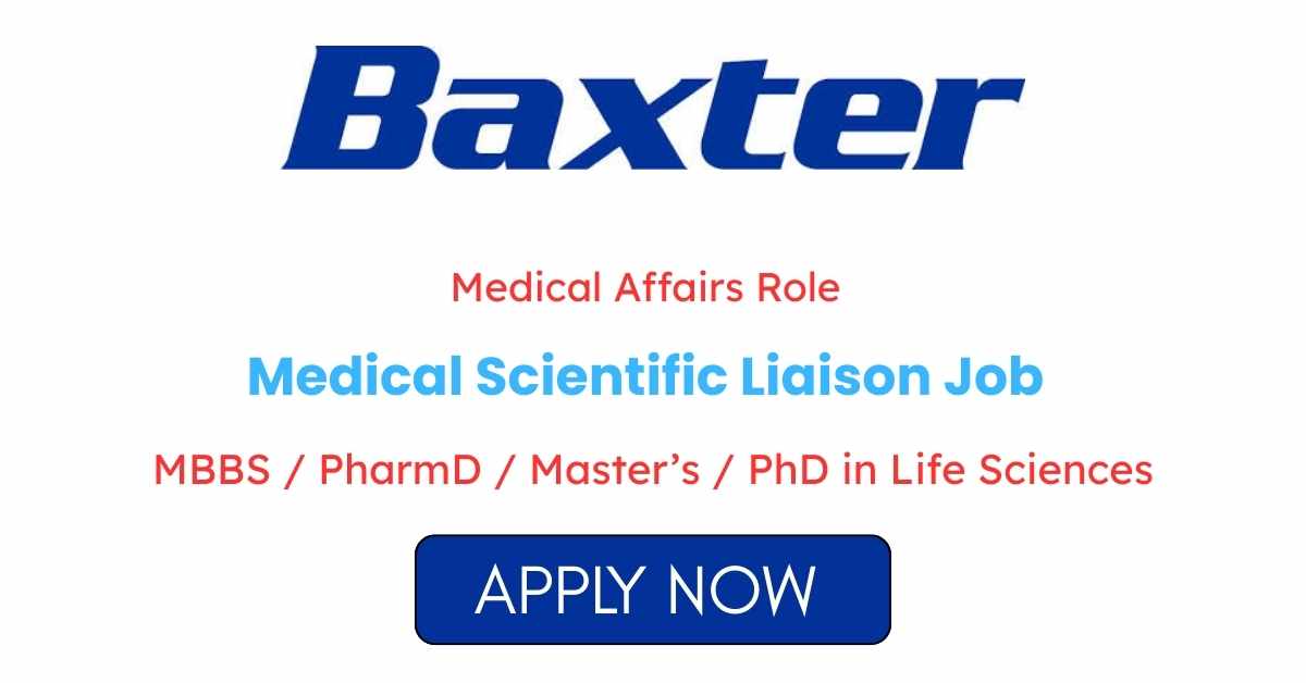 Medical Scientific Liaison Job at Baxter