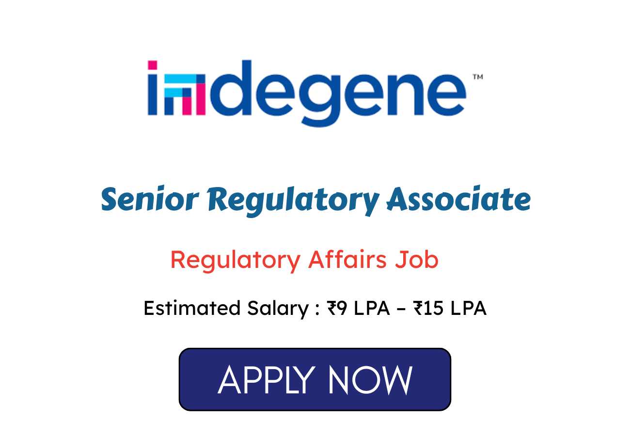 Indegene Hiring Senior Regulatory Associate