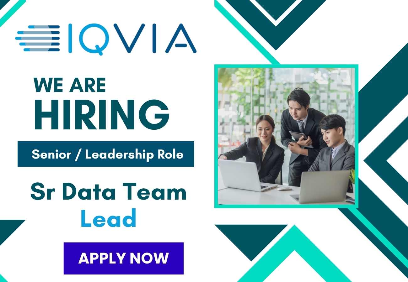 IQVIA Hiring Sr Data Team Lead Job