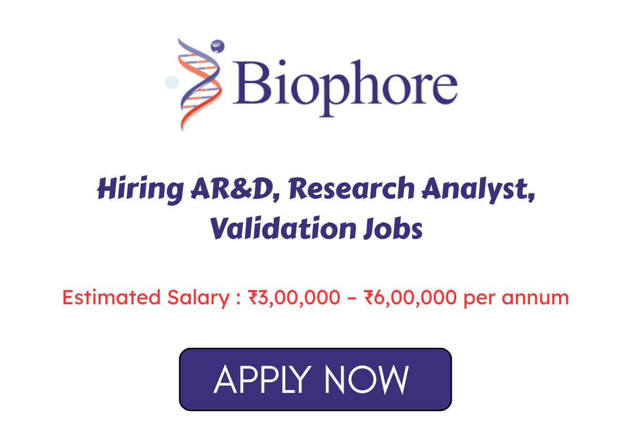 Biophore Hiring ARD Research Analyst Validation