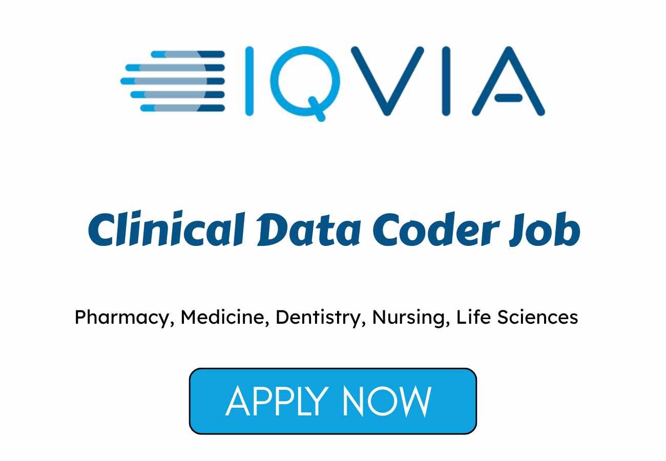 IQVIA Hiring Clinical Data Coder Job