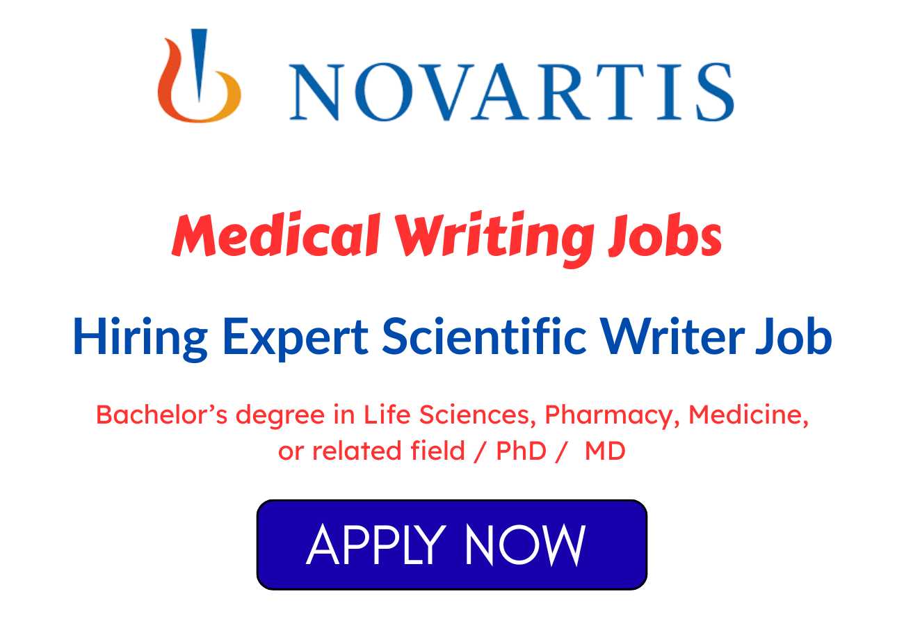 Novartis Hiring Expert Scientific Writer Job