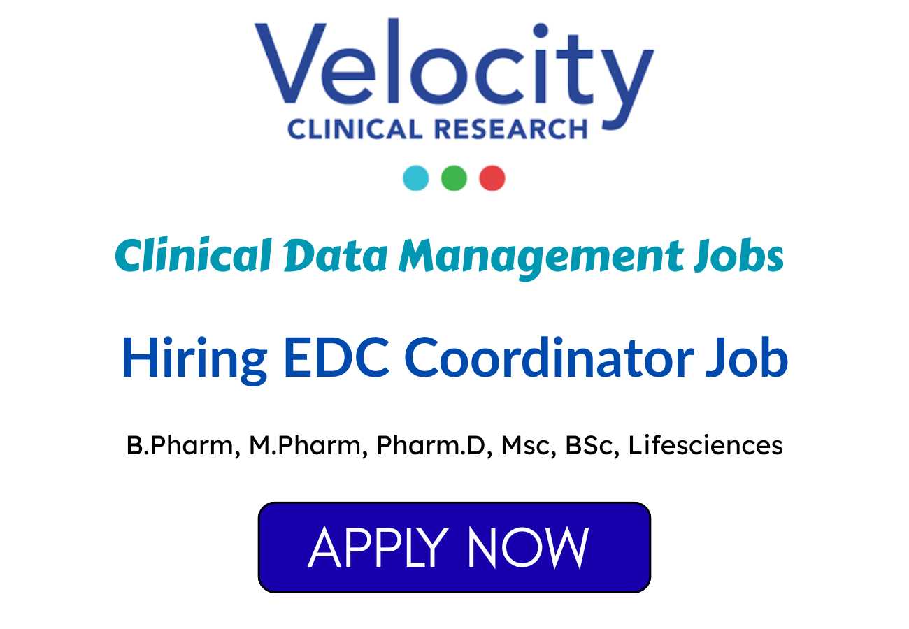Velocity CRO Hiring EDC Coordinator Job