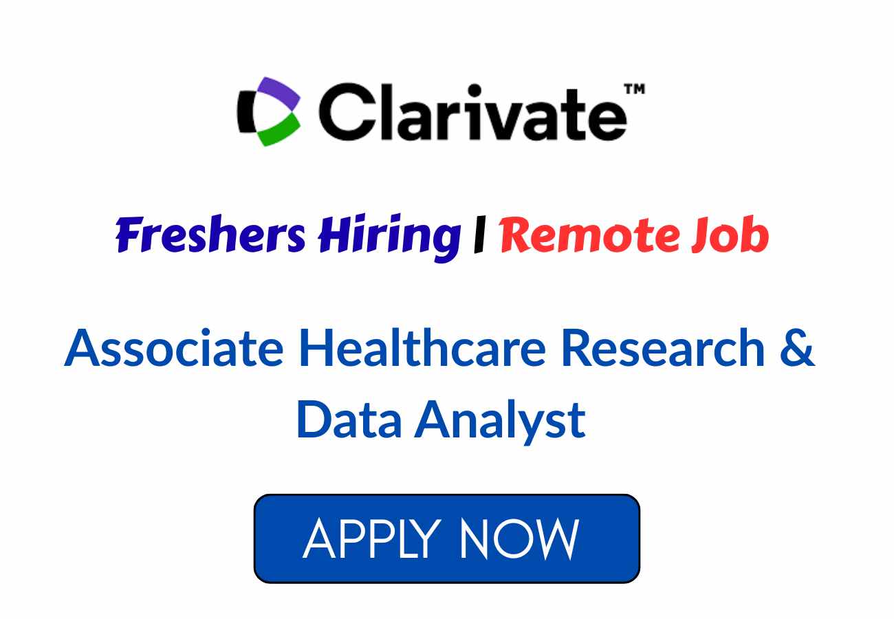 Freshers Hiring Remote Job at Clarivate