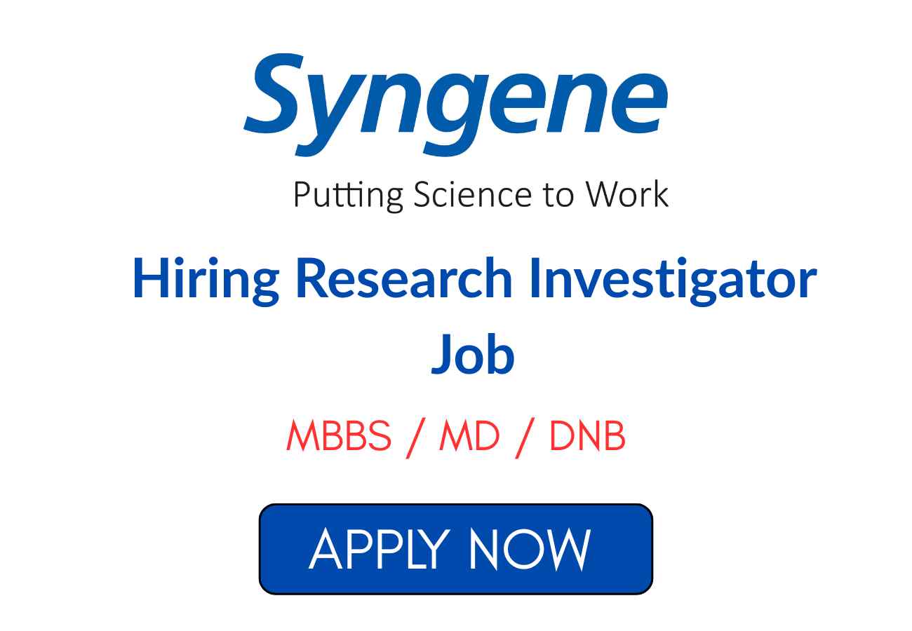 Research Investigator Job at Syngene
