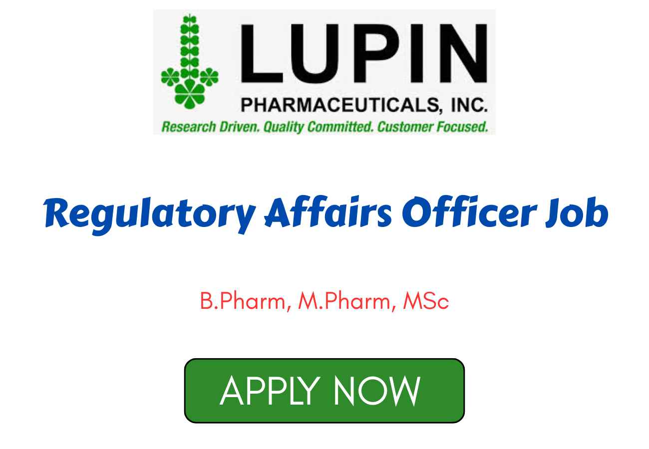 Regulatory Affairs Officer Job at Lupin Limited