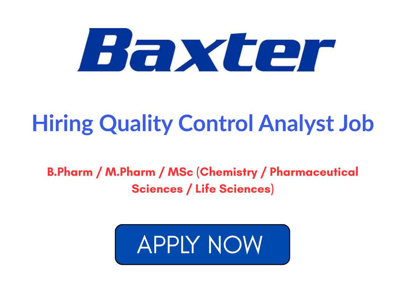 Quality Control Analyst Job at Baxter