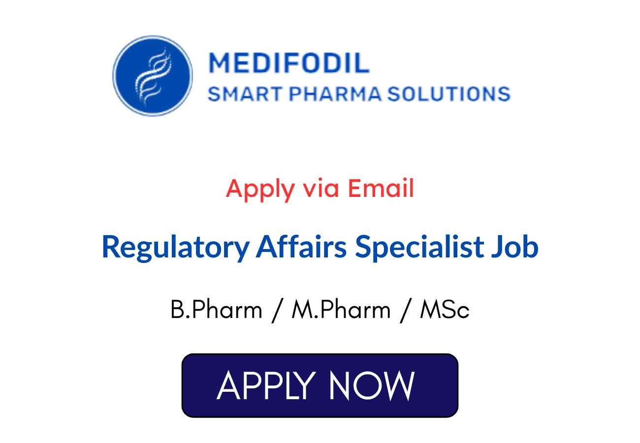Regulatory Affairs Specialist Job at MEDIFODIL