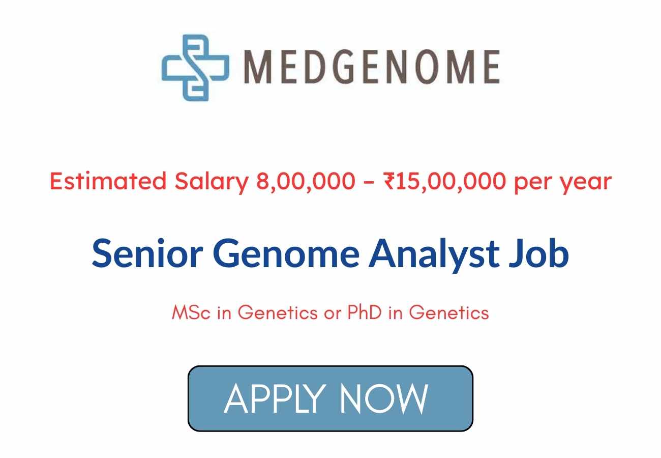 Senior Genome Analyst Job at MedGenome Labs