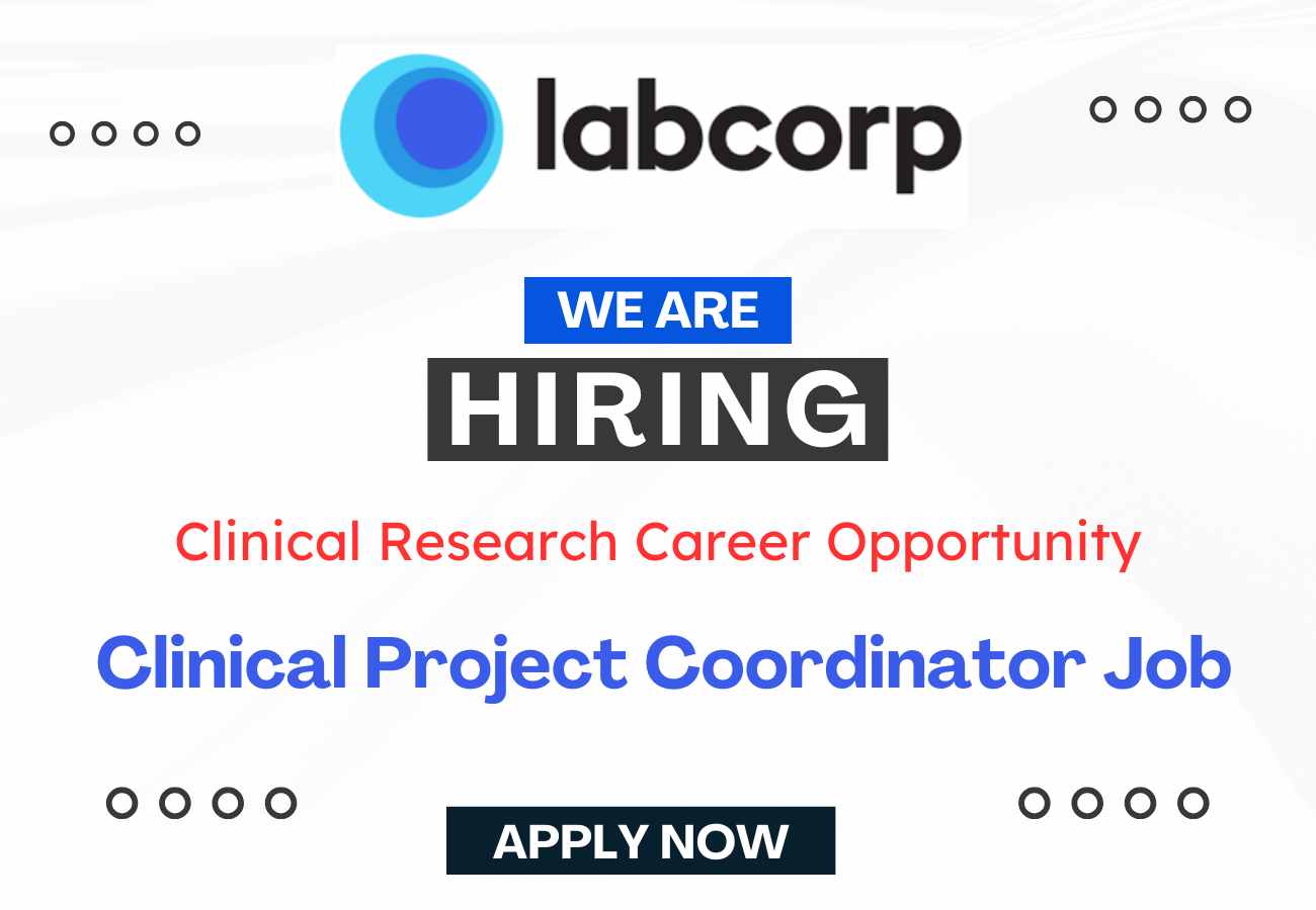 Clinical Project Coordinator Job at Labcorp