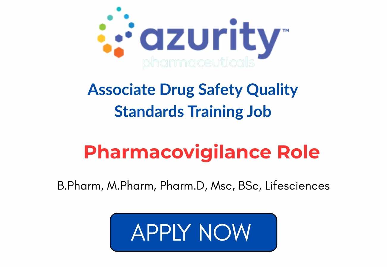 Associate Drug Safety Quality Standards