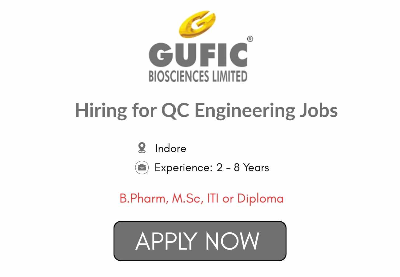 Gufic Biosciences Hiring for QC Engineering
