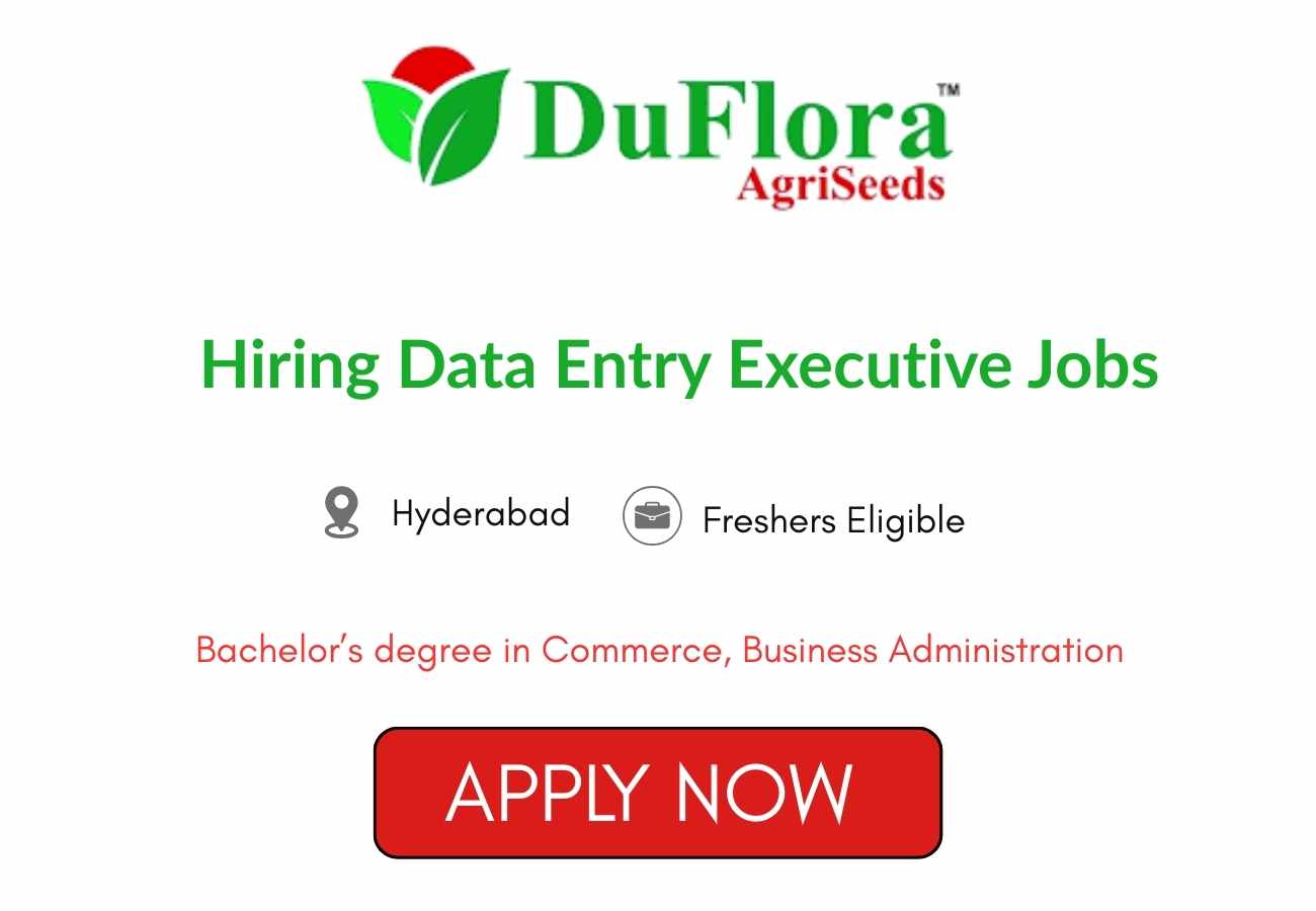 DuFlora Agri Products Hiring Data Entry
