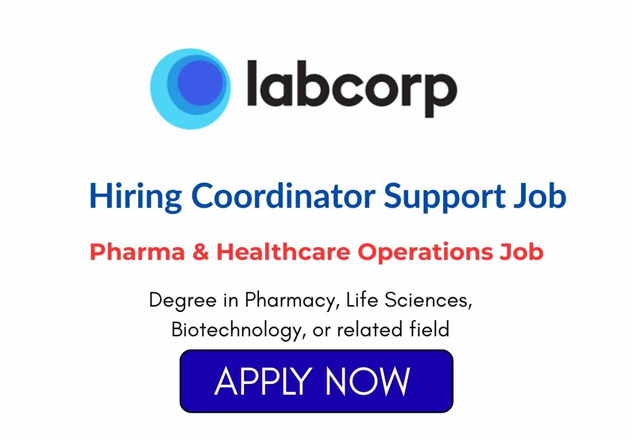 Labcorp Hiring Coordinator Support Job