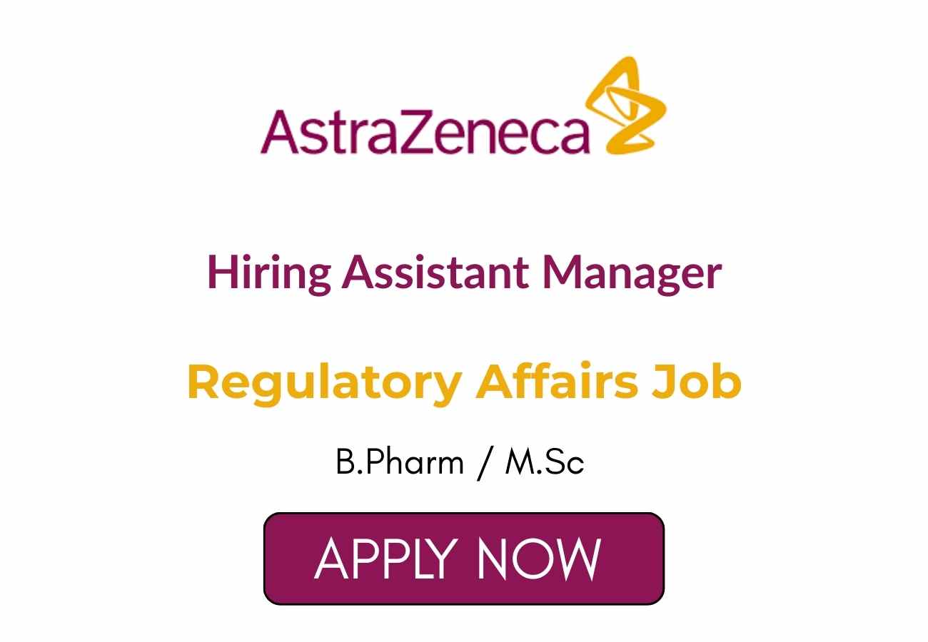 Assistant Manager Regulatory Affairs Job