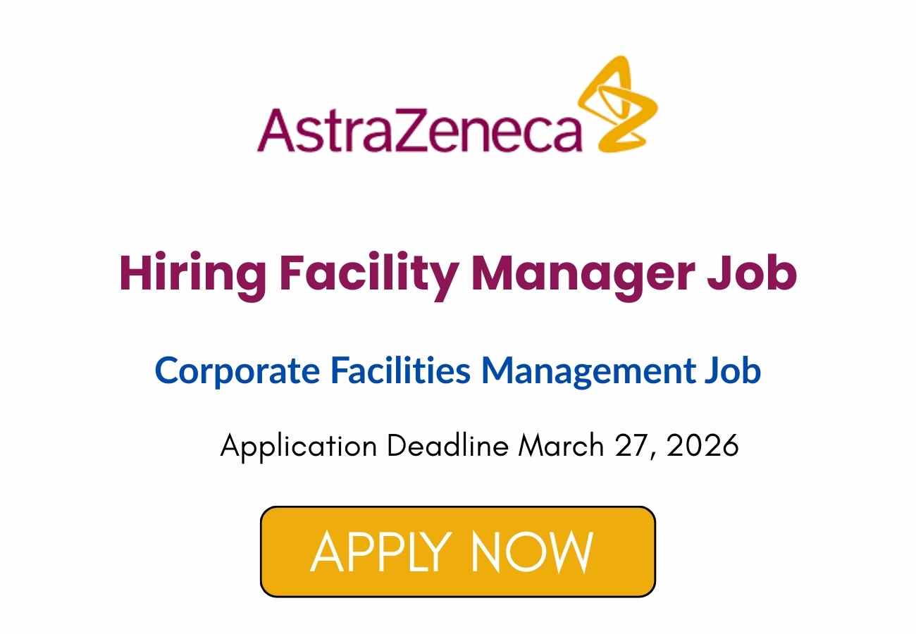 Facility Manager Job at AstraZeneca
