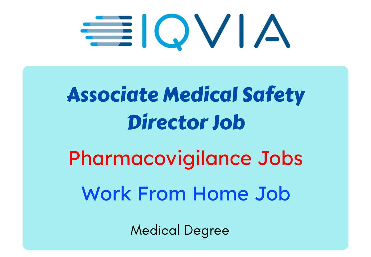 Associate Medical Safety Director Remote Job
